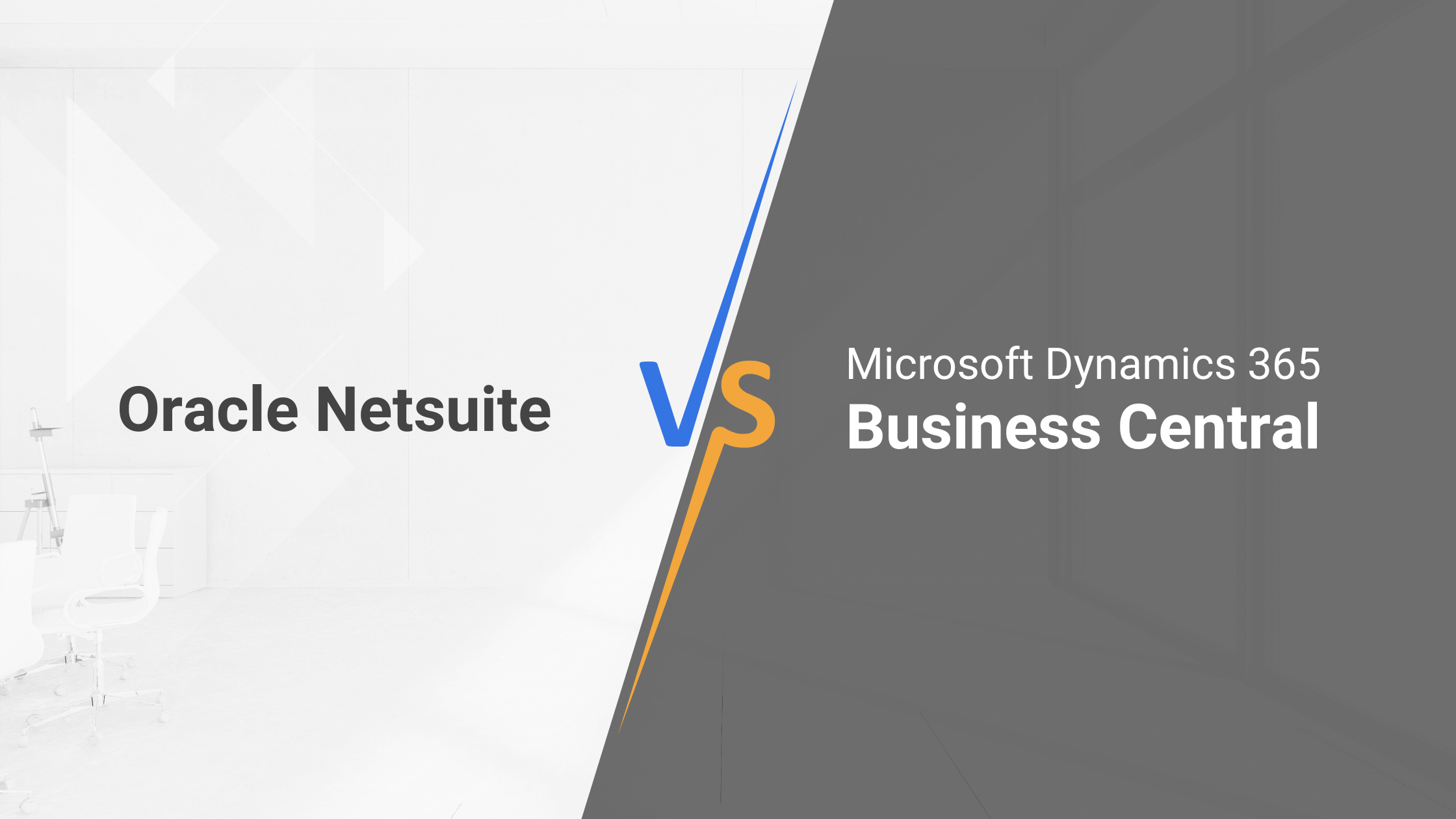 Making Your Decision: NetSuite or Business Central?